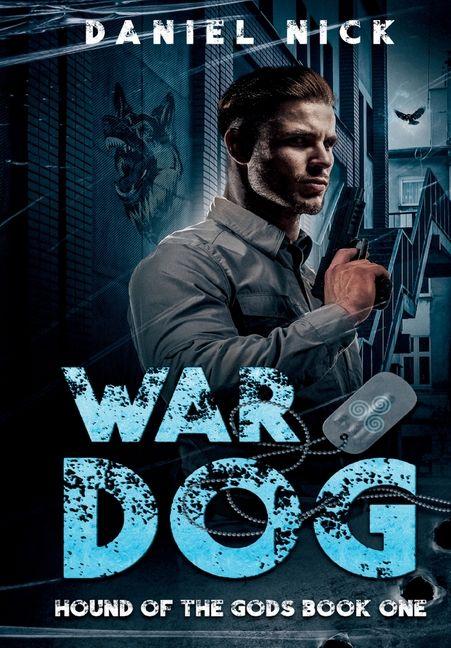 Könyv War Dog Daniel Nick