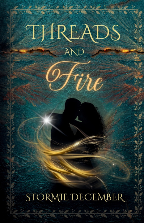 Knjiga Threads and Fire Stormie December