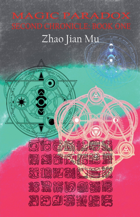 Kniha Magic Paradox Jian Mu Zhao