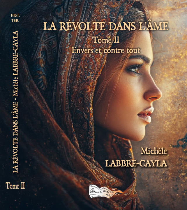 Kniha LA RÉVOLTE DANS L'ÂME - TOME 2 LABBRE-CAYLA