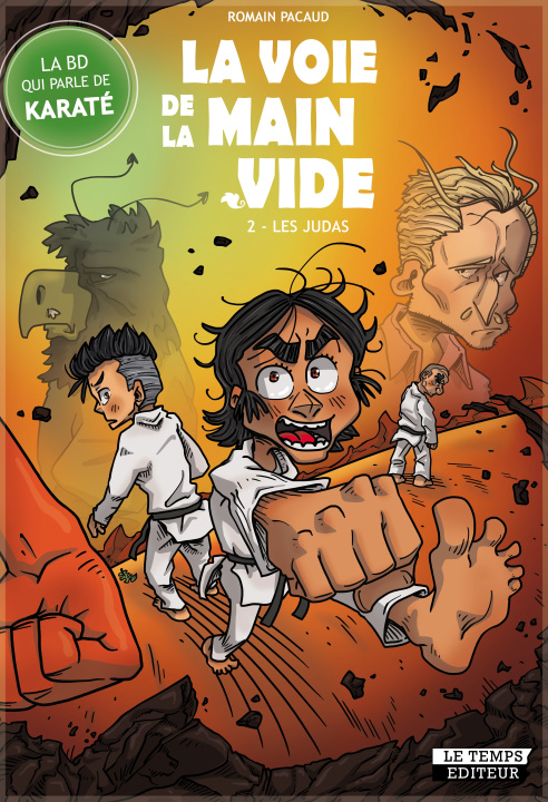 Knjiga La voie de la main vide T2 - les Judas Pacaud