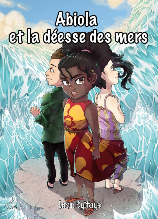 Kniha ABIOLA ET DEESSE MERS EYITAYO IMAN
