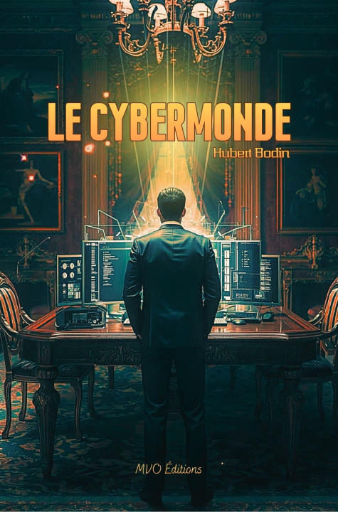 Kniha le cybermonde Bodin