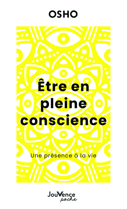 Kniha Etre en pleine conscience Osho