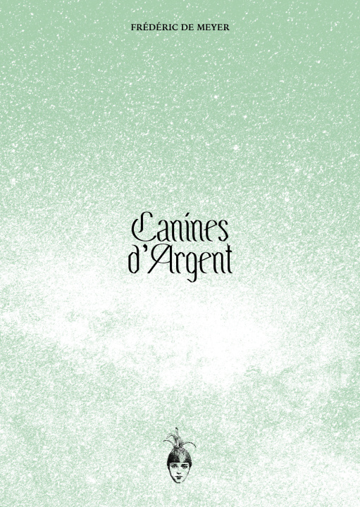 Buch Canines d'Argent de Meyer