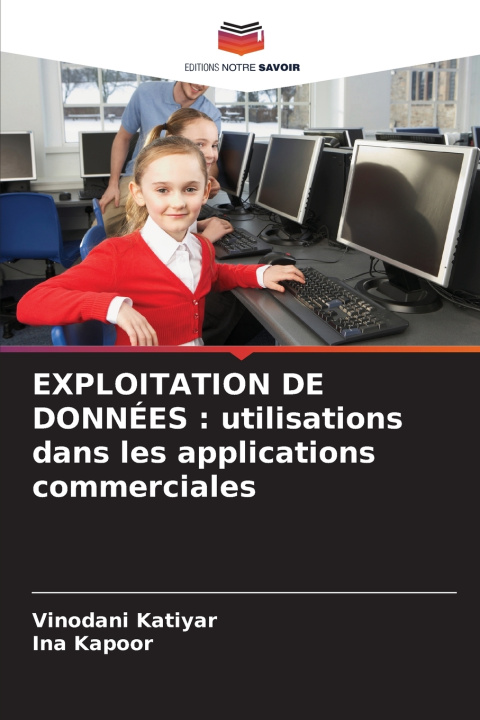 Kniha EXPLOITATION DE DONNÉES Vinodani Katiyar
