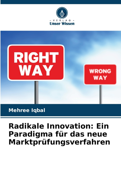 Kniha Radikale Innovation Mehree Iqbal