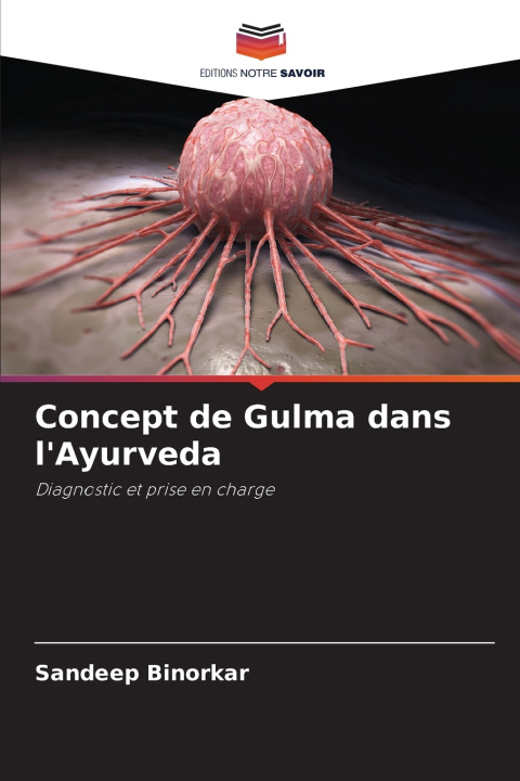 Kniha Concept de Gulma dans l'Ayurveda Sandeep Binorkar