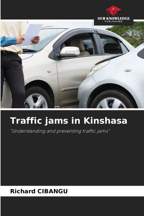 Kniha Traffic jams in Kinshasa Richard CIBANGU