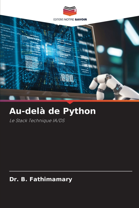 Könyv Au-delà de Python Dr. B. Fathimamary