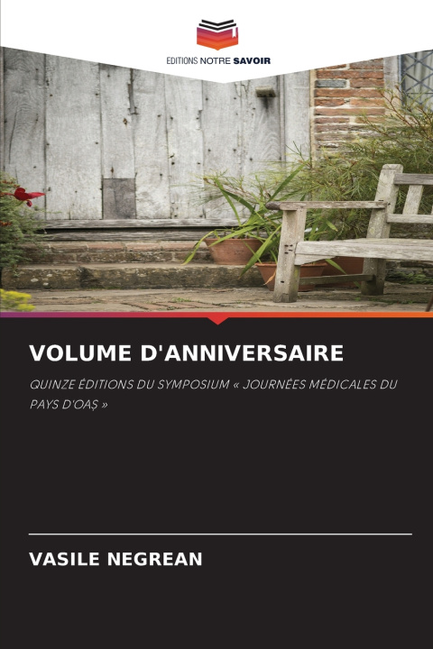 Kniha VOLUME D'ANNIVERSAIRE VASILE NEGREAN