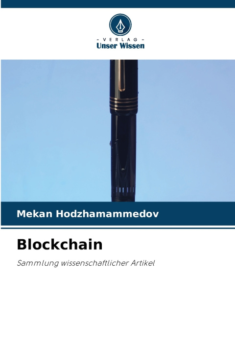 Kniha Blockchain Mekan Hodzhamammedov