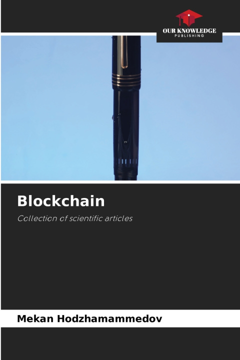 Könyv Blockchain Mekan Hodzhamammedov