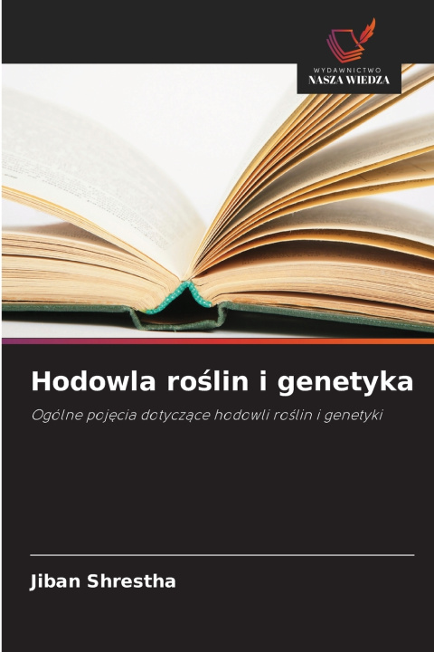 Knjiga Hodowla roślin i genetyka Jiban Shrestha