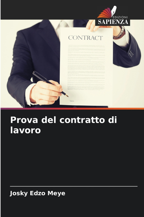 Knjiga Prova del contratto di lavoro Josky EDZO MEYE