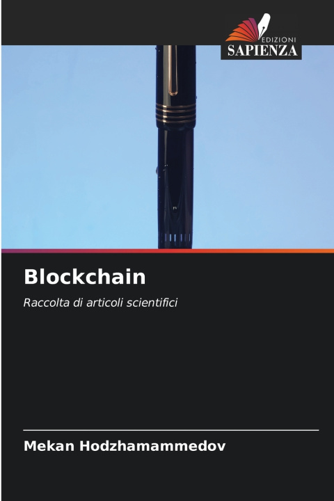 Kniha Blockchain Mekan Hodzhamammedov