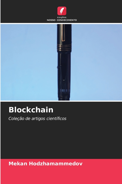 Kniha Blockchain Mekan Hodzhamammedov