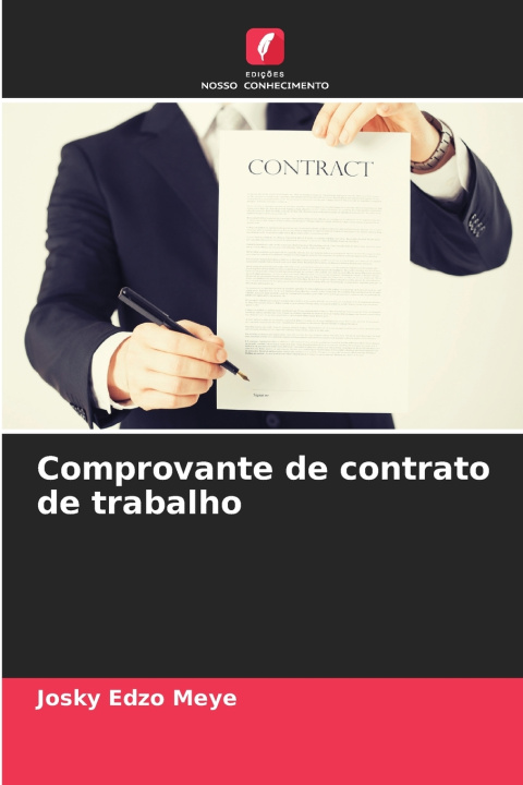 Kniha Comprovante de contrato de trabalho Josky EDZO MEYE
