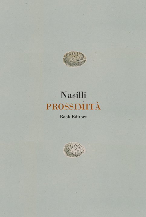 Knjiga Prossimità Nina Nasilli