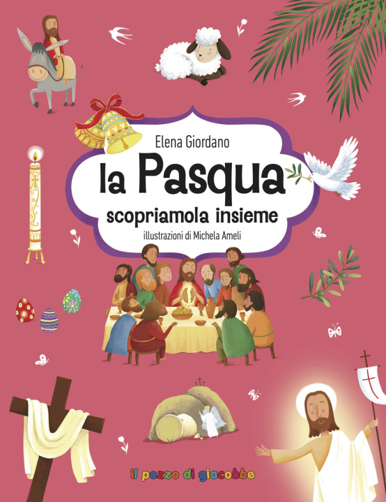Knjiga Pasqua. Scopriamola insieme Elena Giordano