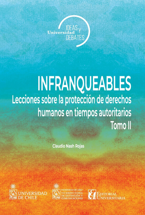 Kniha Infranqueables II Claudio Nash Rojas