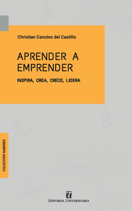 Kniha Aprender a emprender Christian Cancino del Castillo