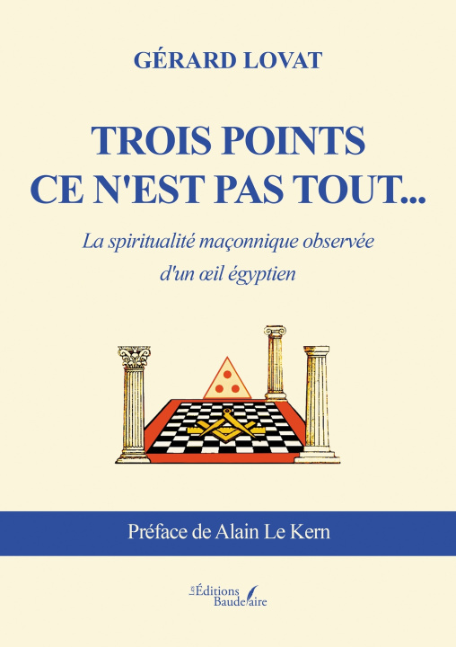Kniha Trois points ce n'est pas tout... Gérard LOVAT