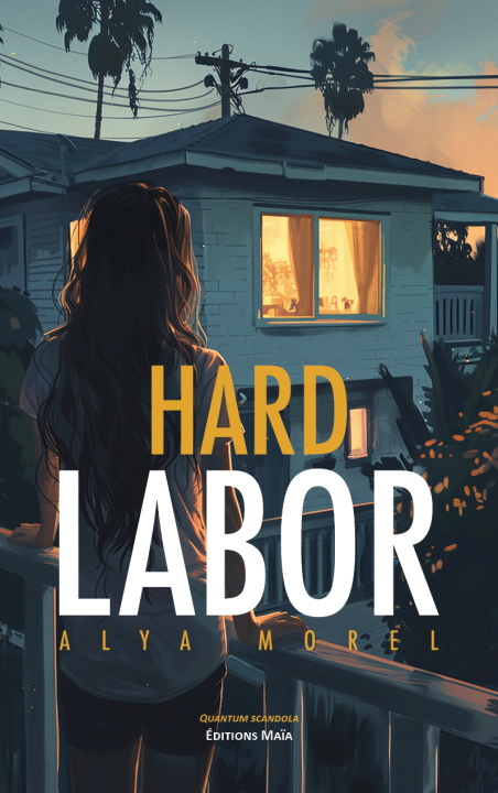 Knjiga Hard Labor Alya Morel