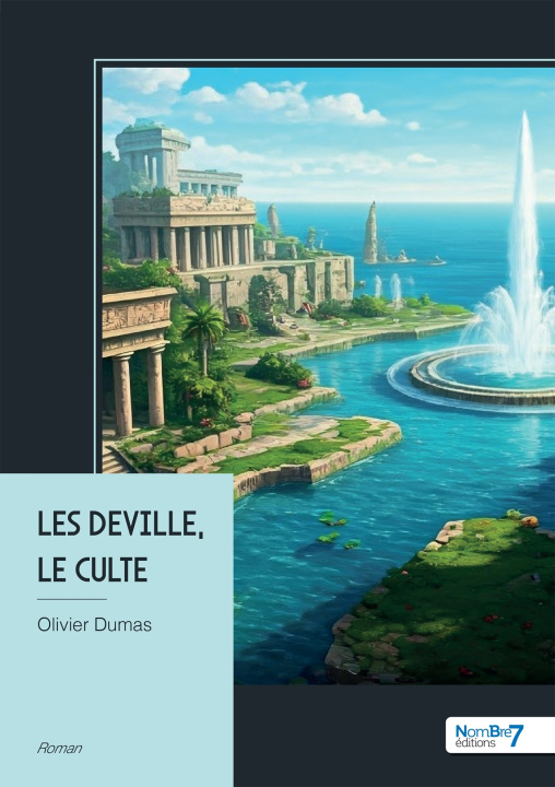 Kniha Les Deville, le culte Olivier Dumas