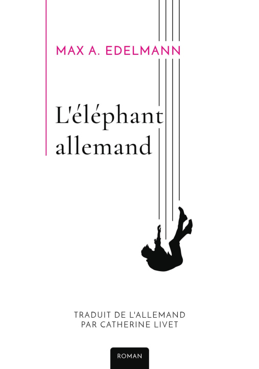 Knjiga L'éléphant allemand Max A. Edelmann
