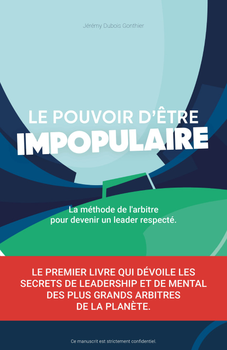 Kniha Le pouvoir d'être impopulaire DUBOIS GAUTHIER