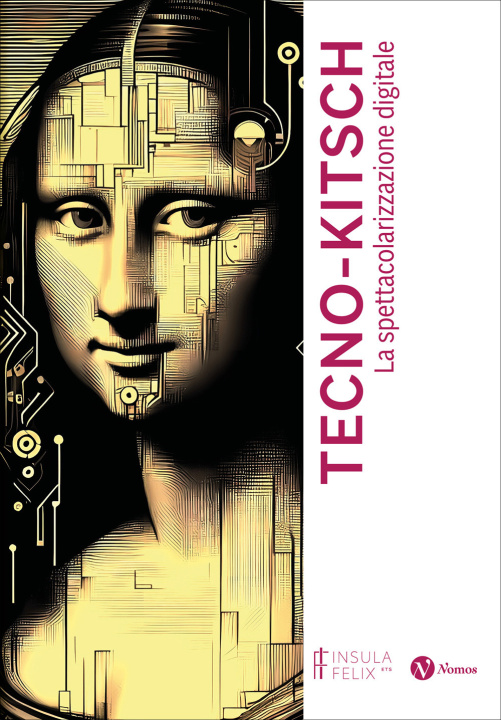 Knjiga Tecno-kitsch. La spettacolarizzazione digitale 