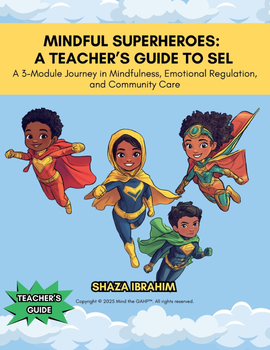 Kniha Mindful Superheroes Shaza Ibrahim