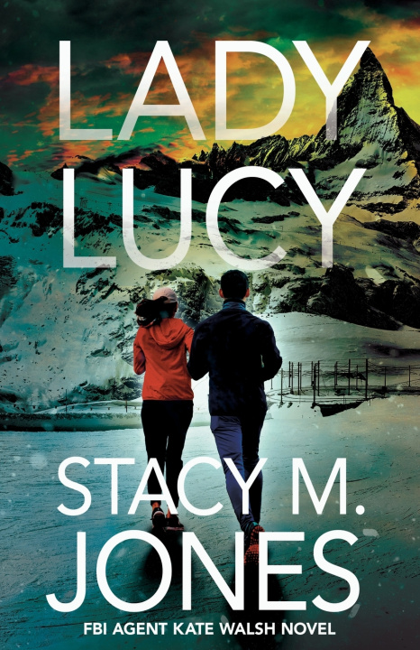 Kniha Lady Lucy Stacy M. Jones