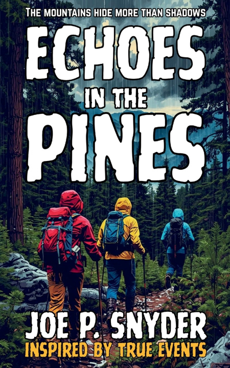 Kniha Echoes in the Pines Joe P Snyder