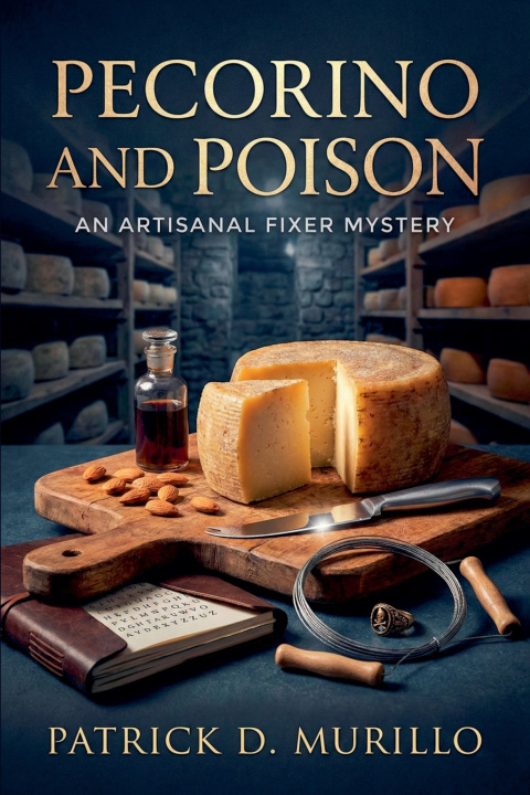 Kniha Pecorino and Poison Patrick D. Murillo