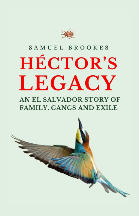 Könyv Héctor's Legacy Samuel Brookes