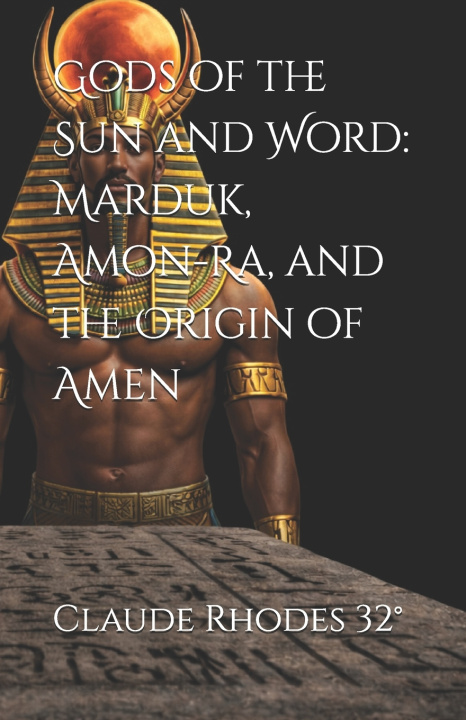 Kniha Gods of the Sun and Word Claude Dale Rhodes