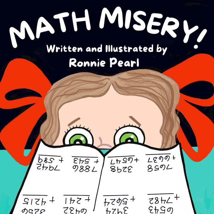 Kniha Math Misery! Ronnie Pearl