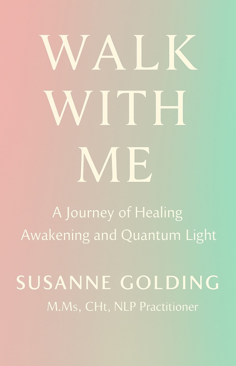 Kniha Walk With Me Susanne Golding
