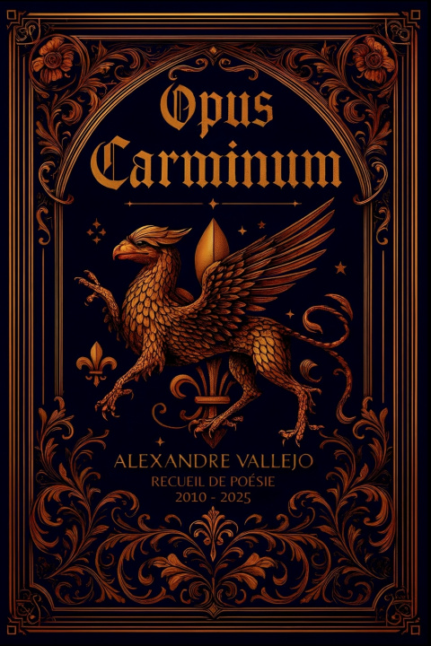 Kniha Opus Carminum Alexandre Vallejo