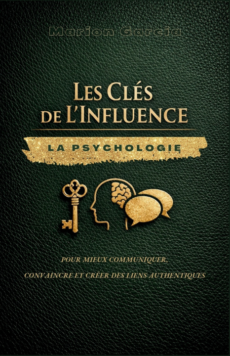 Kniha Les Clés de l'Influence Marion Garcia