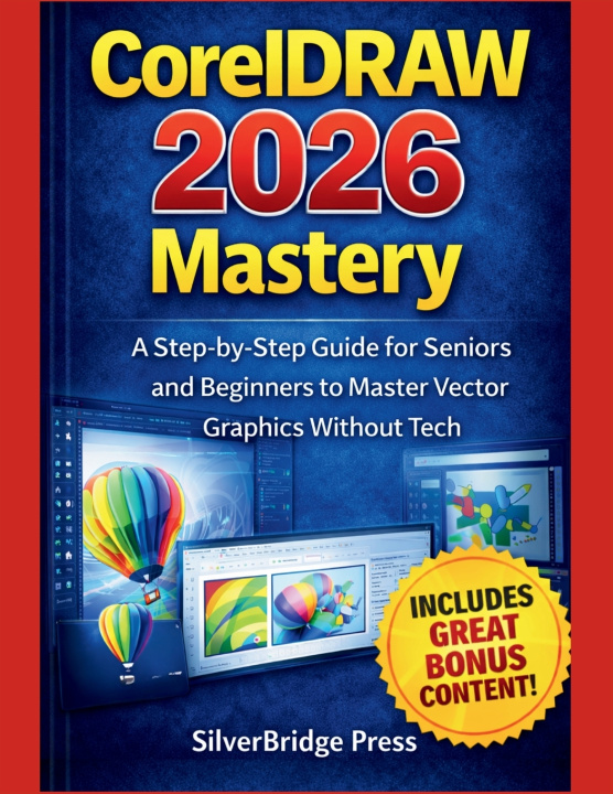 Kniha CorelDRAW 2026 Mastery SilverBridge Press