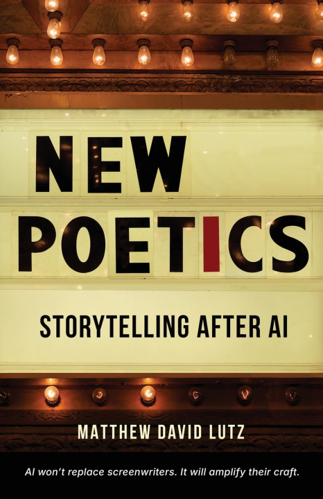Kniha New Poetics Matthew David Lutz