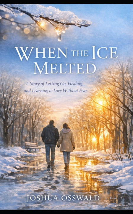 Kniha WHEN THE ICE MELTED JOSHUA OSSWALD