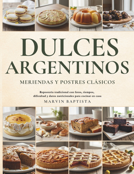Kniha Dulces Argentinos Marvin Gabriel Baptista Garcia