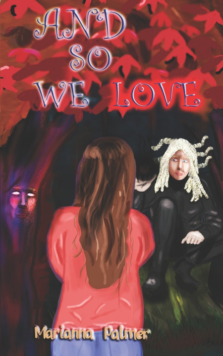 Buch And So We Love Marianna Palmer