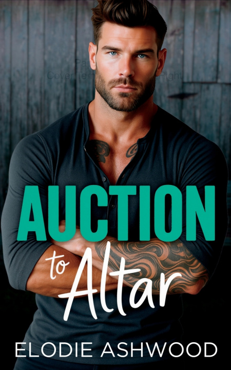 Kniha Auction to Altar Elodie Ashwood