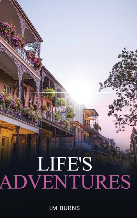 Kniha Life Adventures LM Burns