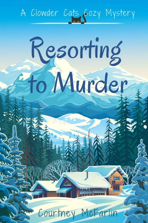 Kniha Resorting to Murder Courtney McFarlin